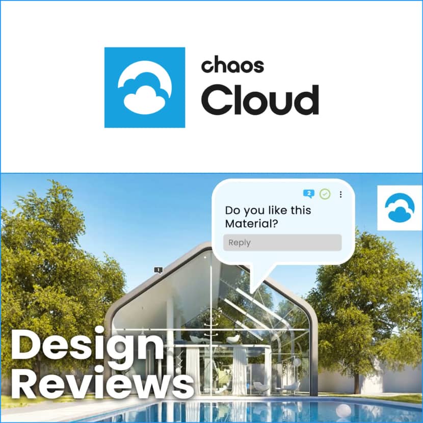 Chaos - Chaos Cloud Design Reviews: Revolutionizing Collaboration in 3D Design