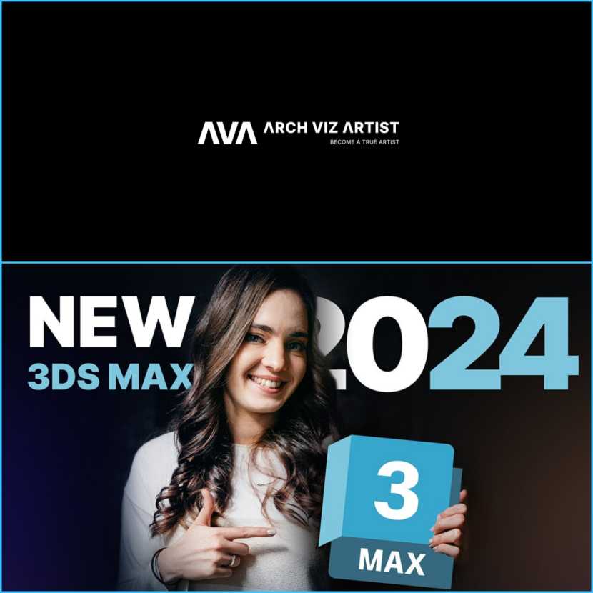 Arch Viz Artist - New 3DS Max 2024!